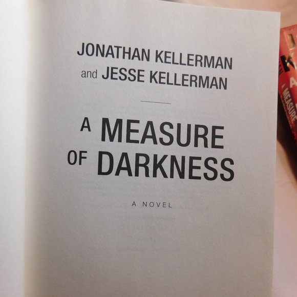 A Measure of Darkness by Jonathan Kellerman and Jesse Kellerman Hard Cover Book - Picture 4 of 5